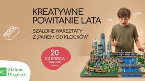 Kreatywne powitanie lata w Galerii Zielone Wzgórze