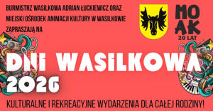 Dni Wasilkowa 2026