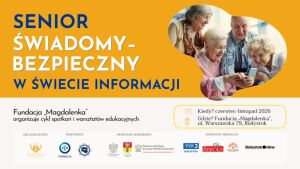 Senior świadomy – bezpieczny w świecie informacji