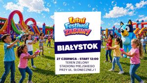 Letni Festiwal Zabawy