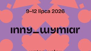 Festiwal Wschód Kultury/Inny Wymiar 2026