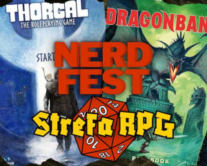 III Podlaski Nerd Fest - Strefa RPG