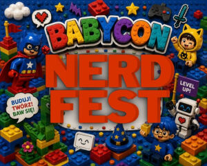 III Podlaski Nerd Fest - Babycon