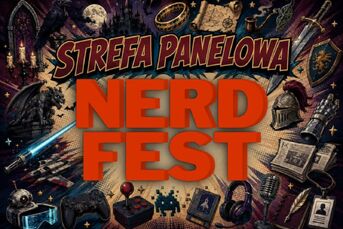III Podlaski Nerd Fest - Strefa Panelowa