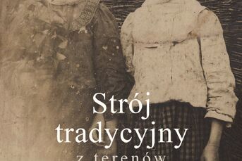 Strój tradycyjny z terenów województwa podlaskiego | Wernisaż