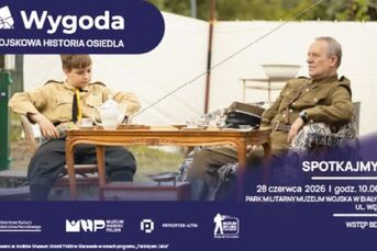 Wygoda - wojskowa historia osiedla