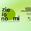 Festiwal naturokultury - Zielono Mi!