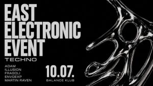 East Electronic Event Techno