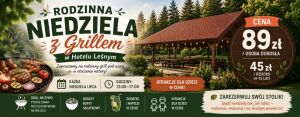 Rodzinne Niedziele z Grillem