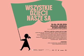 Wszystkie dzieci nasze są