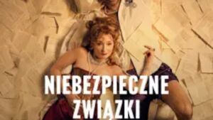 NT Live: Niebezpieczne związki | Helios na Scenie