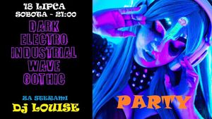 Goth Electro Party | DJ Louise