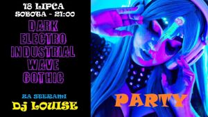 Goth Electro Party | DJ Louise