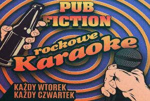Rockowe Karaoke w Pub Fiction 