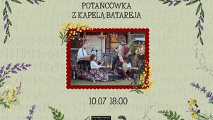 Potańcówka z Kapelą Batareja
