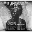 Blindead 23 / Only Sons / Serpents