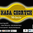 Kasa Chorych - 50-lecie