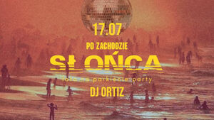 Po Zachodzie Słońca | Ortiz