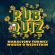 PubQuiz czyli Wakacyjny Turniej Wiedzy o Wszystkim | odc. 3 Harry Potter