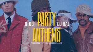 Party Anthems | Hal