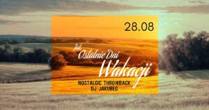 Jak ostatnie dni wakacji | Jakubeg