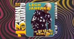 Lech Janerka - Ostatni koncert
