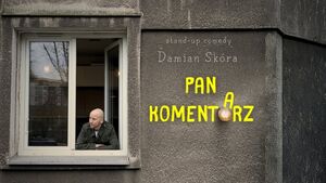 Stand-up Damian Skóra: Pan Komentarz