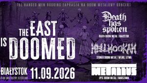 The East is Doomed | Death Has Spoken + Hellhookah + Metallus