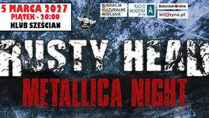 Rusty Head - Metallica Night