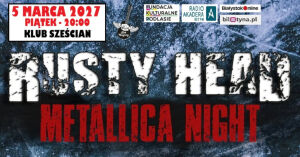 Rusty Head - Metallica Night