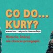 Co do... kury? | Pokaz filmu oraz spotkanie z Łukaszem Puczko