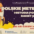 Polskie Meteory | Letnia Akcja Rakietowa