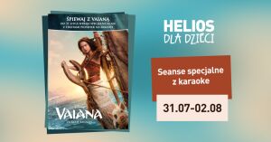 Vaiana: wersja karaoke | Helios dla Dzieci