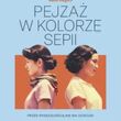 Pejzaż w kolorze sepii | Kino Konesera