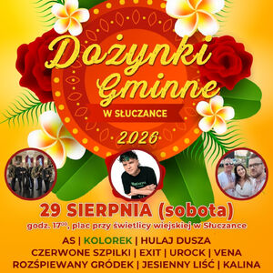 Dożynki Gminne 2026 w Słuczance