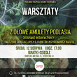 Ziołowe amulety Podlasia | Ziołowe Pokolenia