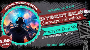 Dyskoteka Dorosłego Człowieka | DJ Kapi