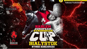 Harlem European Strongman Cup Białystok