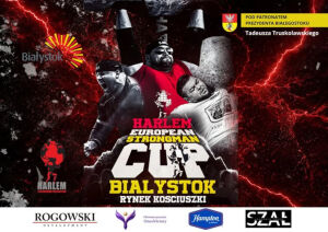 Harlem European Strongman Cup Białystok