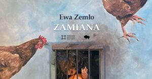 Zamiana | Ewa Zemło