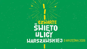 Święto Ulicy Warszawskiej w Centrum im. Ludwika Zamenhofa
