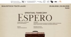 ESPERO - spektakl taneczny