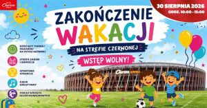 Zakończenie wakacji na Chorten Arenie