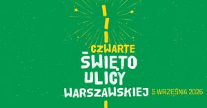 Czwarte Święto Ulicy Warszawskiej