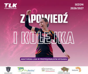Puchar Ligi - Proarchiv Tytanowa Liga Kobiet | 1 Kolejka