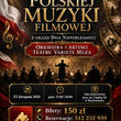 Koncert Polskiej Muzyki Filmowej z okazji Dnia Niepodległości