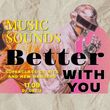 Music sounds better with you | Ortiz