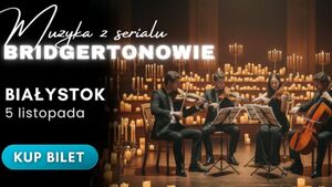 Bridgertonowie: Kwartet Smyczkowy przy świecach