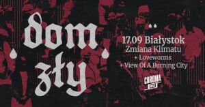 Dom Zły | Loveworms | View of a Burning City