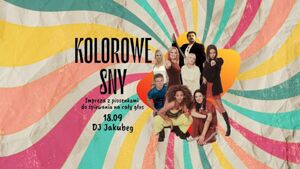 Kolorowe Sny | Jakubeg